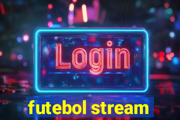 futebol stream